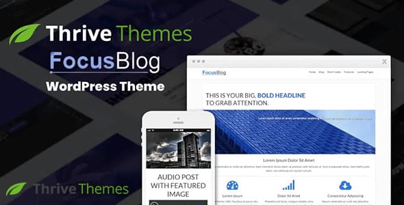 FocusBlog WordPress Theme by Thrive Themes