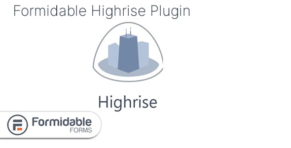 Formidable Highrise for WordPress