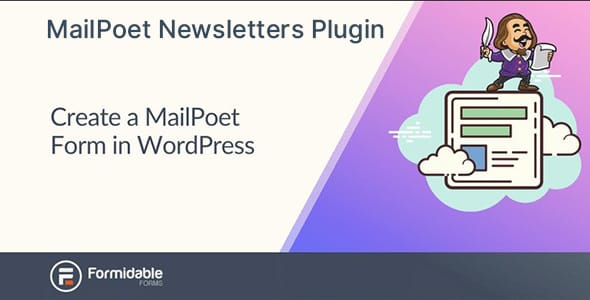 Formidable MailPoet Newsletters for WordPress