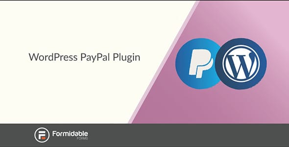 Formidable PayPal Standard for WordPress