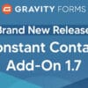 Gravity Forms Constant Contact Add On for WordPress