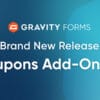 Gravity Forms Coupons Add On for WordPress