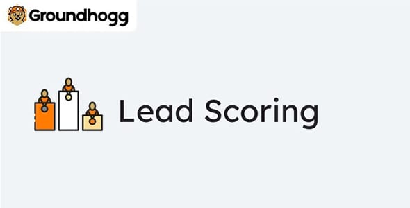 Groundhogg Lead Scoring for WordPress