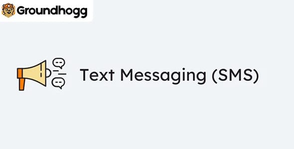 Groundhogg SMS for WordPress