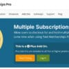 Paid Member Subscriptions Multiple Subscriptions per User