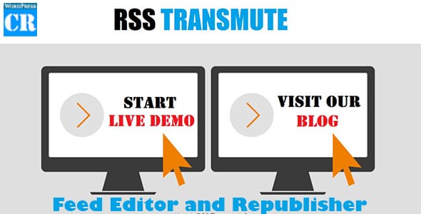 RSS Transmute Feed Editor and Republisher for WordPress