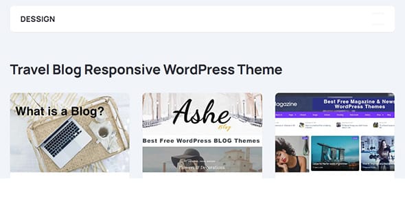 Travel Blog Responsive WordPress Theme by Dessign Themes