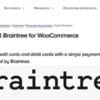 Braintree Gateway for WooCommerce