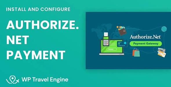 WP Travel Engine Authorize Payment Gateway for WordPress