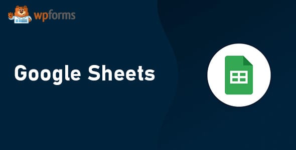 WPForms Google Sheets for WordPress