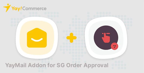YayMail Addon SG Order Approval for WordPress