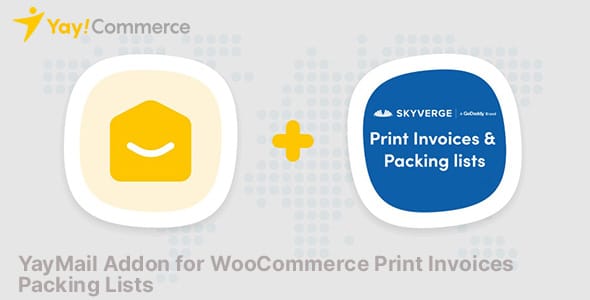 YayMail Addon Print Invoices Packing Lists for WooCommerce
