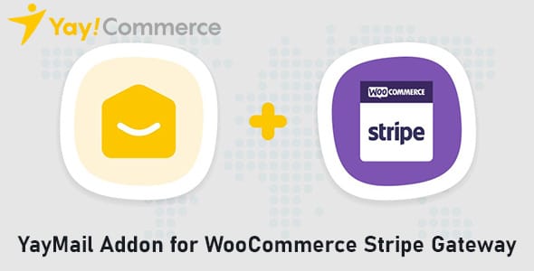 YayMail Addon Stripe Gateway for WooCommerce